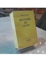 HISTOIRE DE VICHY - LỊCH SỬ CỦA VICHY - ROBERT ARON