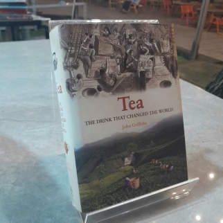 TEA: THE DRINK THAT CHANGED THE WORLD - TRÀ: THỨC UỐNG THAY ĐỔI THẾ GIỚI - JOHN GRIFFITHS