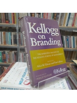 KELLOGG ON BRANDING - KELLOGG VỀ XÂY DỰNG THƯƠNG HIỆU - PHILIP KOTLER