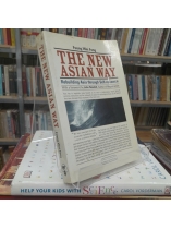 THE NEW ASIAN WAY - CON ĐƯỜNG MỚI CỦA CHÂU Á - FOONG WAI FONG