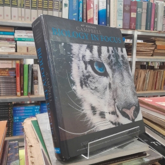 CAMPBELL BIOLOGY IN FOCUS - TRỌNG TÂM SINH HỌC CỦA CAMPBELL