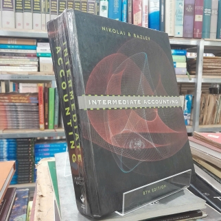 INTERMEDIATE ACCOUNTING - KẾ TOÁN TRUNG CẤP - NIKOLAI, BAZLEY