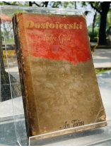 ANDRÉ GIDE - DOSTOIEVSKI