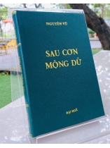 SAU CƠN MỘNG DỮ - NGUYÊN VŨ 