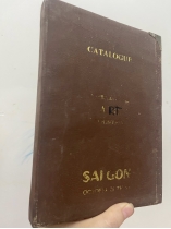 CATALOGUE - TRIỂN LÃM QUỐC TẾ MỸ THUẬT TẠI SÀI GÒN 1962