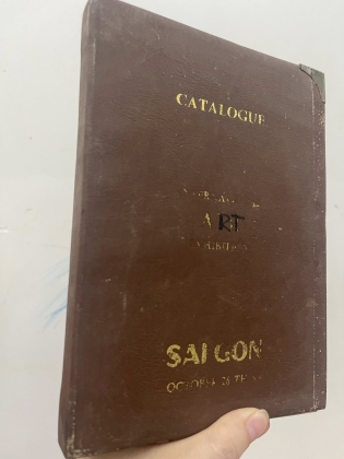 CATALOGUE - TRIỂN LÃM QUỐC TẾ MỸ THUẬT TẠI SÀI GÒN 1962