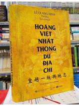 HOÀNG VIỆT NHẤT THỐNG DƯ ĐỊA CHÍ - LÊ QUANG ĐỊNH 