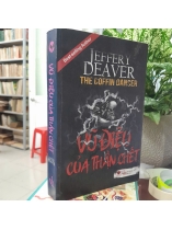 VŨ ĐIỆU CỦA THẦN CHẾT -  JEFFERY DEAVER