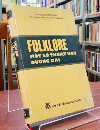 FOLKLORE - MỘT SỐ THUẬT NGỮ ĐƯƠNG ĐẠI 