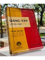 GIẢNG VĂN LỚP ĐỆ THẤT