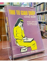THƯ TỪ GIAO THIỆP HẰNG NGÀY