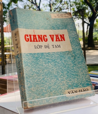 GIẢNG VĂN LỚP ĐỆ TAM - ĐỖ VĂN TÚ
