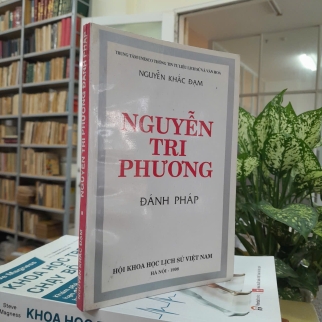 NGUYỄN TRI PHƯƠNG ĐÁNH PHÁP - NGUYỄN KHẮC ĐẠM
