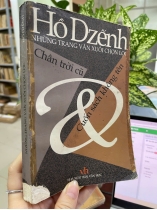 NHỮNG TRANG VĂN XUÔI CHỌN LỌC - HỒ DZẾNH 