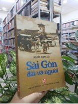 SÀI GÒN ĐẤT VÀ NGƯỜI 