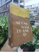 NHỮNG NĂM THÁNG ẤY