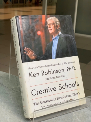 CREATIVE SCHOOLS (NHỮNG NGÔI TRƯỜNG SÁNG TẠO) - KEN ROBINSON & LOU ARONICA