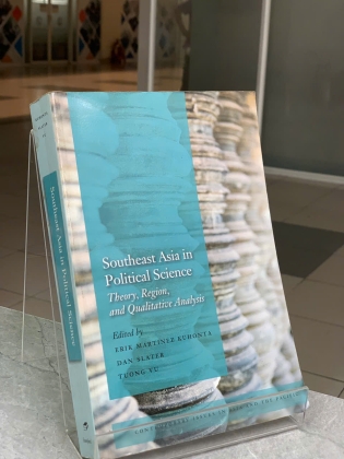 SOUTHEAST ASIA IN POLOTICAL SCIENCE: THEORY, REGION AND QUALITATIVE ANALYSIS (ĐÔNG NAM Á TRONG KHOA HỌC CHÍNH TRỊ: LÝ THUYẾT, KH