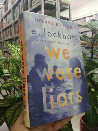 WE WERE LIARS - CHÚNG TA LÀ NHỮNG KẺ DỐI GIAN 