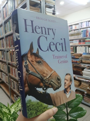 HENRY CECIL -TRAINER OF GENIUS (HENRY CECIL - NHÀ HUẤN LUYỆN CỦA THIÊN TÀI)