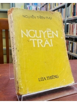 NGUYỄN TRÃI - NGUYỄN THIÊN THỤ