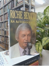 RICHIE BENAUD - ANYTHING BUT ... AUTOBIOGRAPHY (RICHIE BENAUD - MỌI THỨ TRỪ TỰ TRUYỆN)
