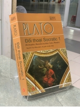 ĐỐI THOẠI SOCRATIC 1 (EUTHYPHRO, SOCRATES TỰ BIỆN, CRITO, PHEADO) - PLATO