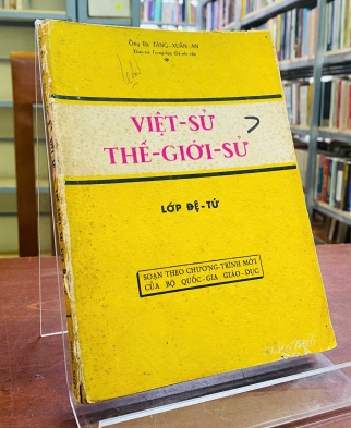VIỆT SỬ - THẾ GIỚI SỬ