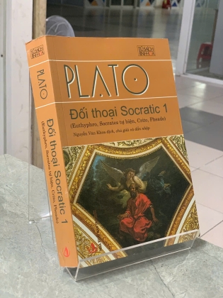ĐỐI THOẠI SOCRATIC 1 (EUTHYPHRO, SOCRATES TỰ BIỆN, CRITO, PHEADO) - PLATO