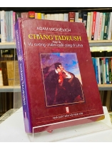 CHÀNG TADEUSH HAY LÀ VỤ CƯỠNG CHIẾM CUỐI CÙNG Ở LAVITA - AĐAM MICKIÊVICH