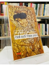 THẾ GIỚI TÍNH DỤC - HENRY MILLER