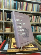 BẢO TỒN VÀ PHÁT HUY DI SẢN VĂN HÓA VIỆT NAM - LƯU TRẦN TIÊU