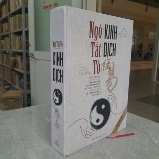 KINH DỊCH - NGÔ TẤT TỐ