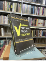 VĂN HÓA VIỆT NAM TRONG NGÔN NGỮ - LÝ TÙNG HIẾU