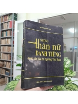 NHỮNG THẦN NỮ DANH TIẾNG TRONG VĂN HÓA TÍN NGƯỠNG VIỆT NAM - NGUYỄN MINH SAN
