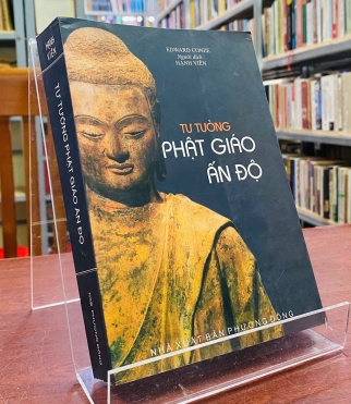 TƯ TƯỞNG PHẬT GIÁO ẤN ĐỘ