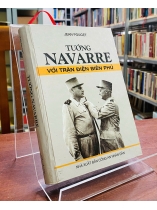 TƯỚNG NAVARRE VỚI TRẬN ĐIỆN BIÊN PHỦ - JEAN POUGET