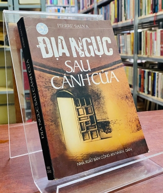 ĐỊA NGỤC SAU CÁNH CỬA - PIERRE SALVA