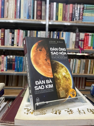 ĐÀN ÔNG SAO HOẢ, ĐÀN BÀ SAO KIM - JOHN GRAY 