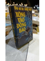 XÔNG VÀO DÔNG BÃO