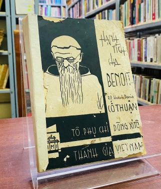 HẠNH TÍCH CỦA CHA BENOIT (R.P HENRI DENIS CỐ THUẬN)