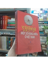 VĂN HÓA MỘT SỐ VÙNG MIỀN Ở VIỆT NAM 