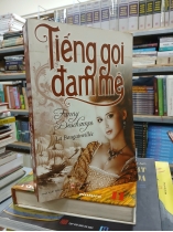 TIẾNG GỌI ĐAM MÊ