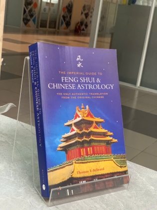 THE IMPERIAL GUIDE TO FENG SHUI & CHINESE ASTROLOGY THE ONLY AUTHENTIC TRANSLATION FROM THE ORIGINAL CHINESE