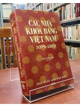 CÁC NHÀ KHOA BẢNG VIỆT NAM 1075-1919 - NGÔ ĐỨC THỌ
