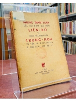 NHỮNG THAM LUẬN CỦA HAI ĐOÀN ĐẠI BIỂU LIÊN XÔ VÀ CỘNG HOÀ NHÂN DÂN TRUNG HOA VỀ VẤN ĐỀ ĐÔNG DƯƠNG Ở HỘI NGHỊ GIƠ-NE-VƠ