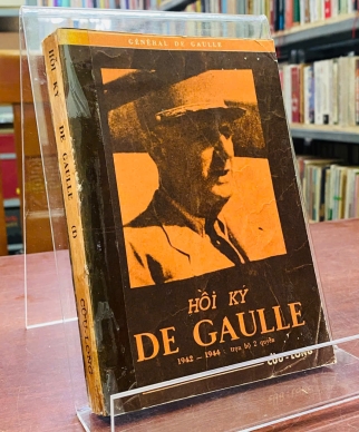HỒI KÝ DE GAULE TỪ 1940 ĐẾN 1942