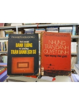 BỘ 2 CUỐN: HAI MƯƠI DANH TƯỚNG VÀ NHỮNG TRẬN ĐÁNH LỊCH SỬ + NHỮNG TRẬN ĐÁNH QUYẾT ĐỊNH VẬN MẠNG THẾ GIỚI