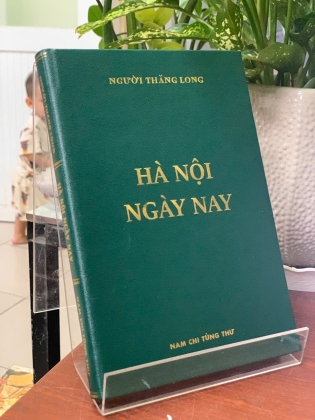HÀ NỘI NGÀY NAY - NGƯỜI THĂNG LONG