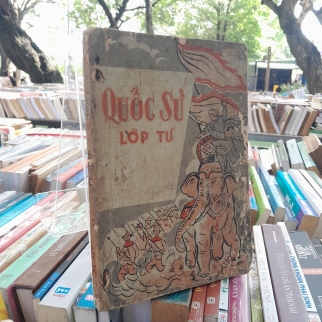 QUỐC SỬ LỚP TƯ - PHẠM VĂN TRỌNG, HUỲNH VĂN ĐỒ